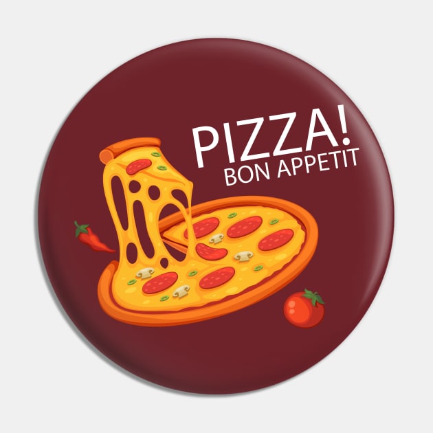 Pizza Bon Appetit Pin by Mako Design 