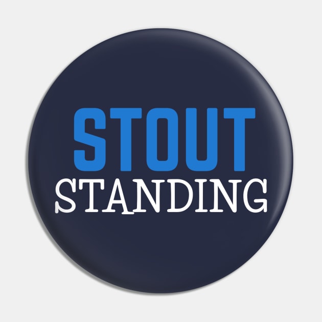 STOUT | STOUTSTANDING Pin by DB Teez and More