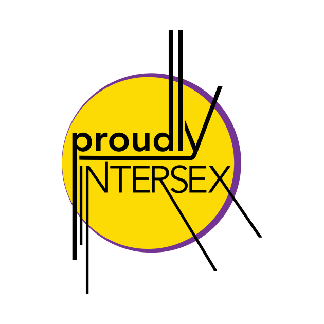 Proudly Intersex by inSomeBetween