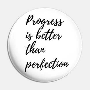 Progress is better than perfection | Perfectionism quote Pin