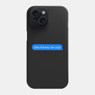 Sally Rooney fan club blue message Phone Case