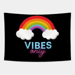 Rainbow Vibes Only Tapestry