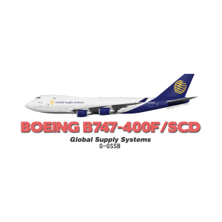 Boeing B747-400F/SCD - Global Supply Systems T-Shirt