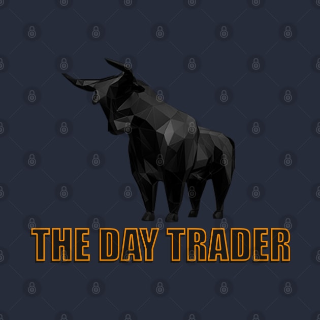 The Day Trader Bullish by Proway Design