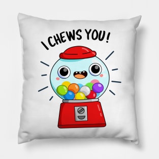 I Chews You Cute Candy Pun Pillow