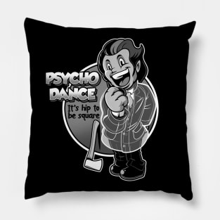 Psycho Dance Pillow