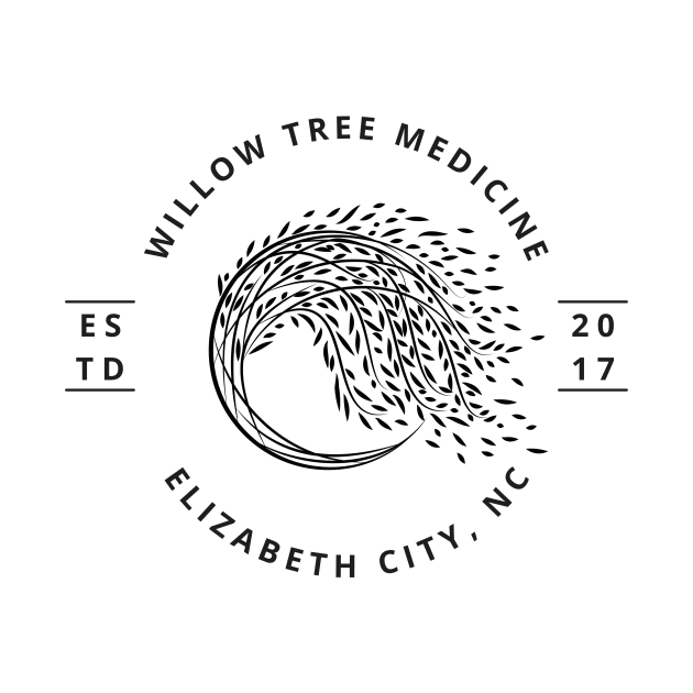 Willow Tree Medicine Estd 2017 by WillowTree Medicine