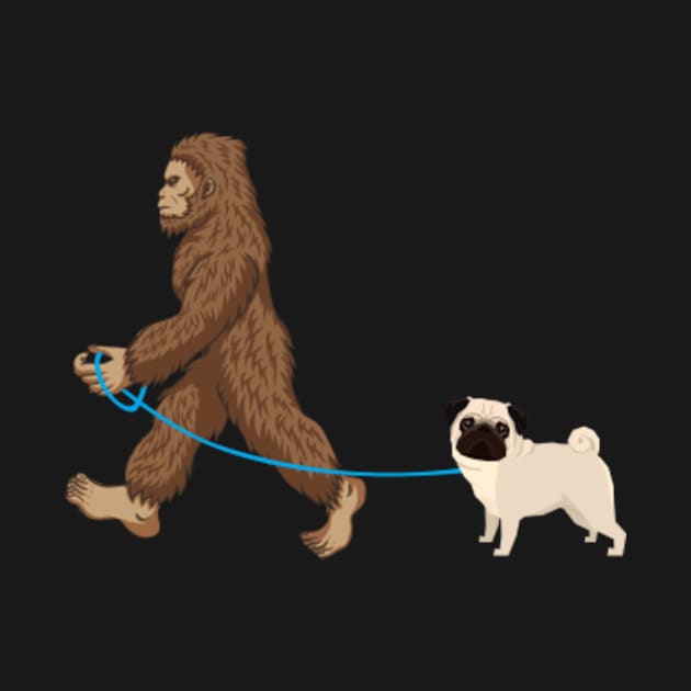 Bigfoot Dog Walk Pug - Sasquatch Dog Lovers by SkivingtonAllanss