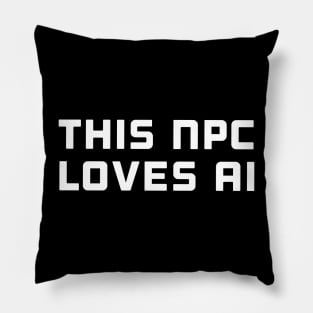 This NPC loves AI Pillow