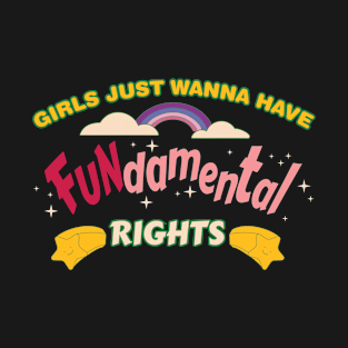 Womens Rights and Feminism Quotes Equality Feminist Support T-Shirt