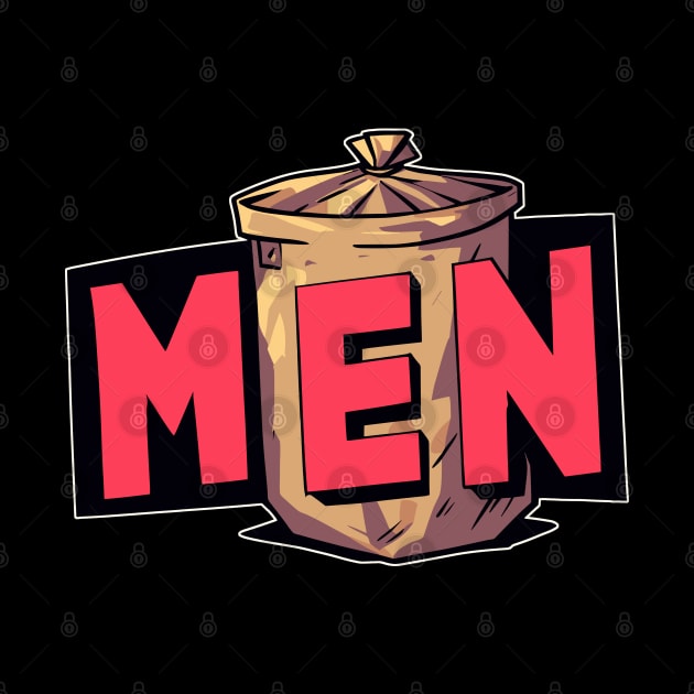 Men are trash by TomFrontierArt