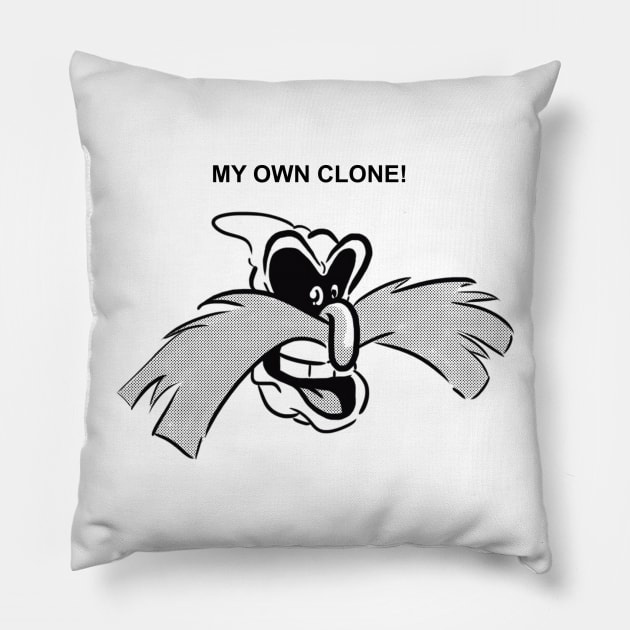 MY OWN CLONE Pillow by TubularTV