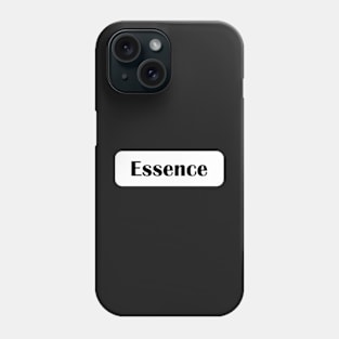 Essence sticker Phone Case