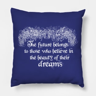 Future Dreams Pillow