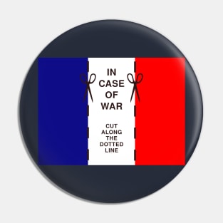 In Case of War - Cut Along The Dotted Line Pin