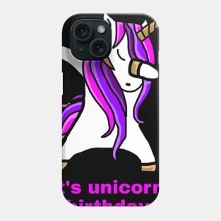 unicorn birthday Phone Case