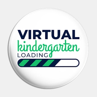 Virtual Kindergarten Loading Distance Learning School Pin