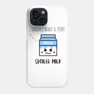 Spoiled Milk Phone Case