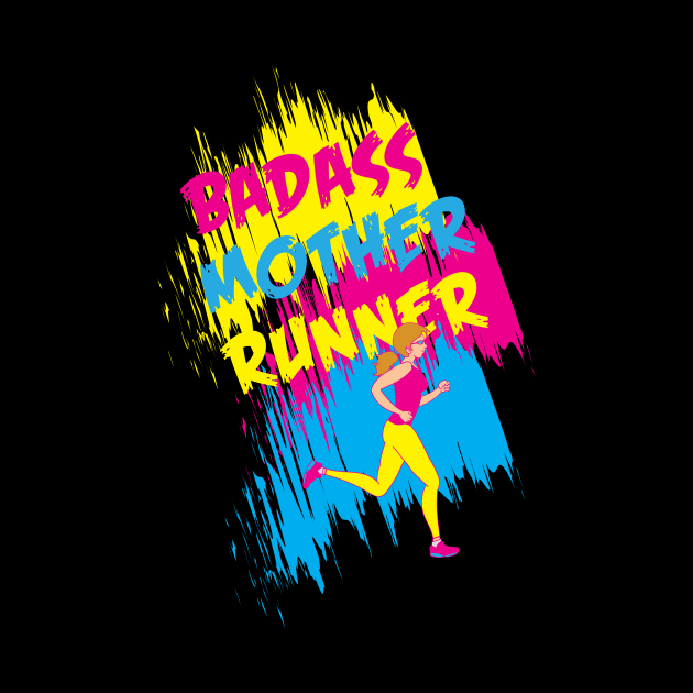 Funny Running Mom Shirts and Gifts - Badass Mother Runner by Shirtbubble