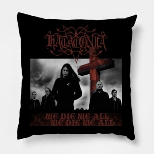 Katatonia "We Die We All" Pillow