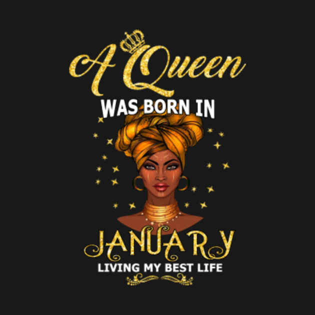 Women's Queens Are Born In January Birthday Gift - Queens Are Born In ...