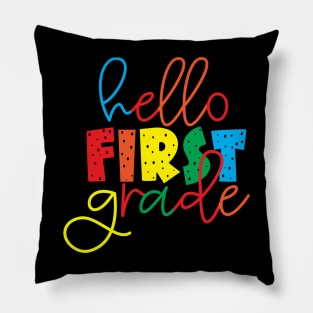 HELLO FIRST GRADE Pillow