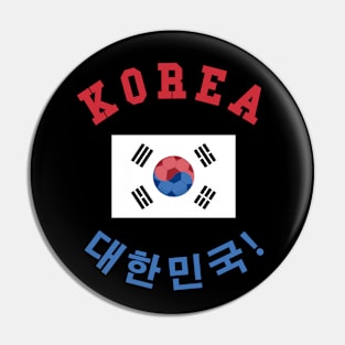 ⚽ Korea Soccer, 태극기 Flag, C'mon! Let's Go! 대한민국! Team Spirit Pin