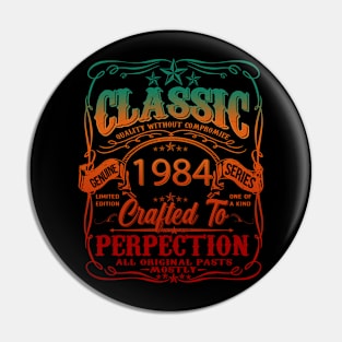 Vintage 1984 Limited Edition 40 Year old 40th Birthday Pin