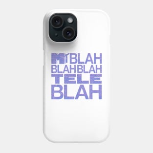 MTBlah Phone Case