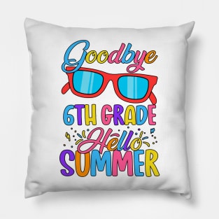 Goodbye School Hello Summer Happy Last Day Teacher Students Pillow