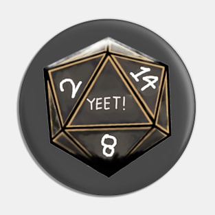 Yeet Dice Pin