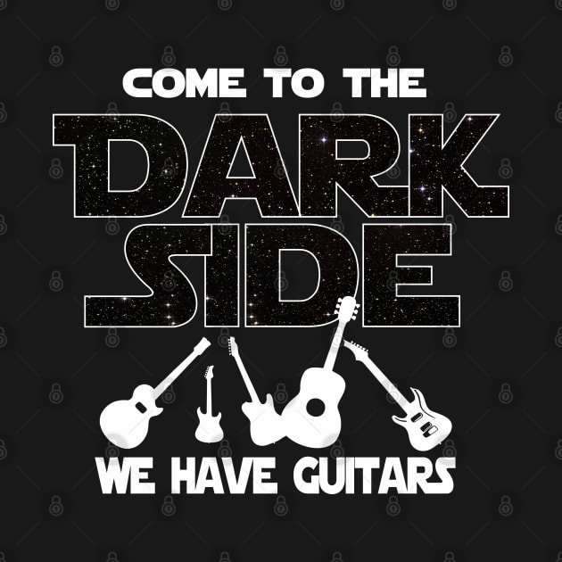 Guitar Lover T-shirt - Come To The Dark Side T-shirt by FatMosquito