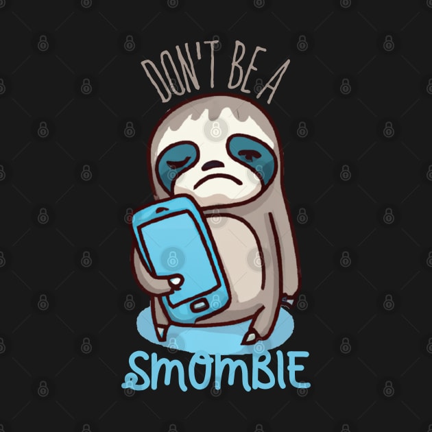 Smombie Sloth, Bored Sloth With Mobile Phone by maxdax