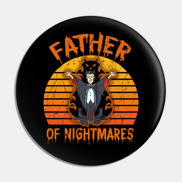 Father Of Nightmares Pin by DragonTees