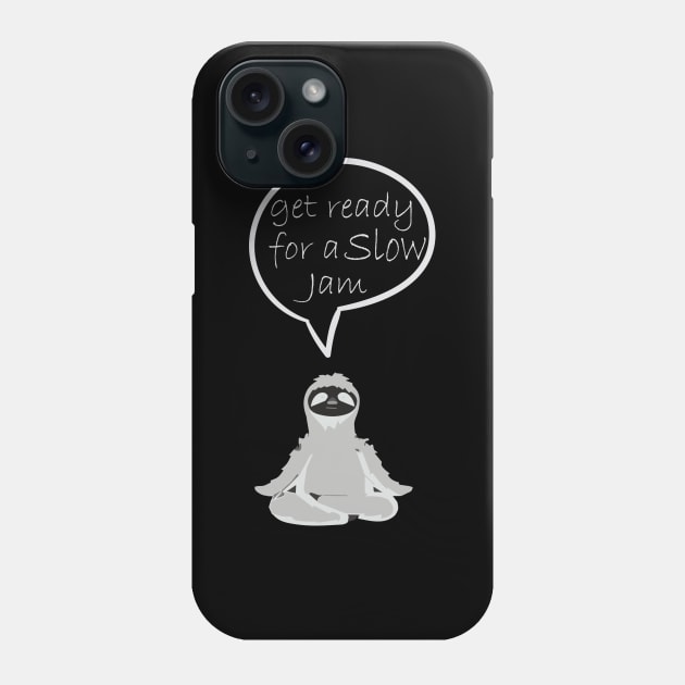 Lazy Nap Sleep | Get Ready For A Slow Jam Phone Case by hothippo