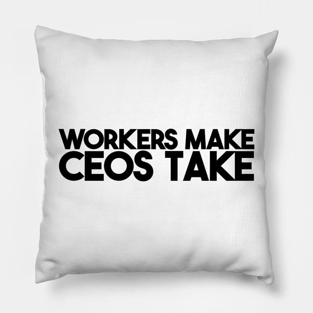 Workers Make CEOs Take Pillow by KulakPosting