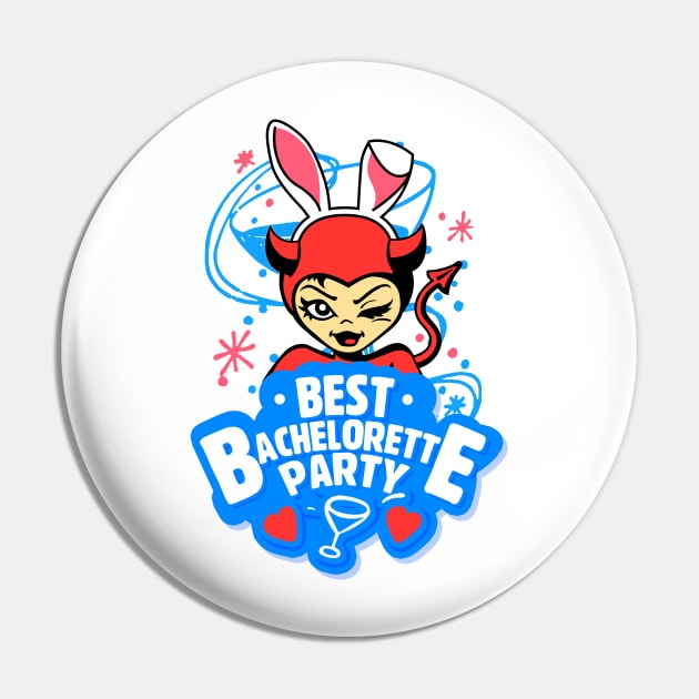 Best Bachelorette Party - Funny Devil Pin by simplecreatives