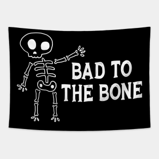 Bad To The Bone Halloween Tapestry