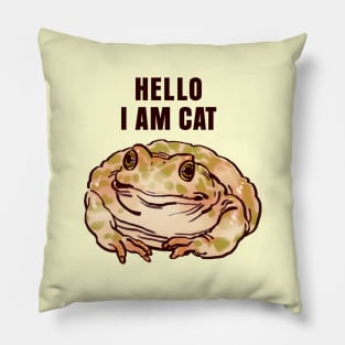 funny polite cute  green spotted toad but it is a cat / hello i am cat text Pillow