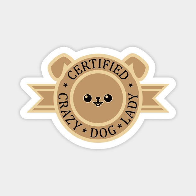 Certified Crazy Dog Lady Magnet by SlothgirlArt