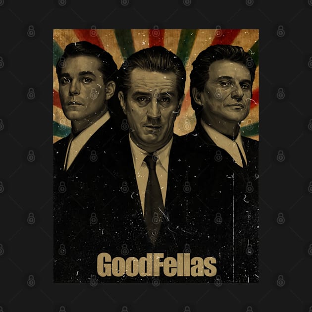 Goodfellas - Vintage Retro Photo by Janji Joni