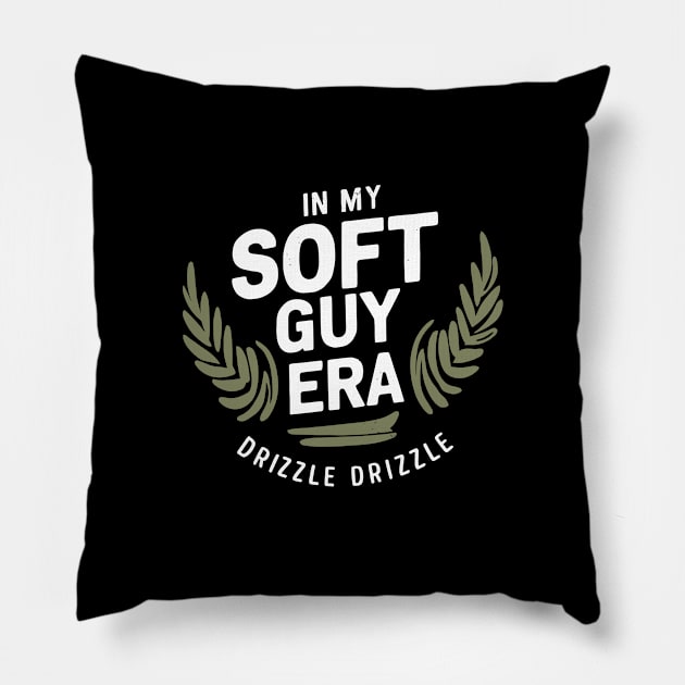 In my soft guy era, drizzle drizzle Pillow by Custom Prints HD