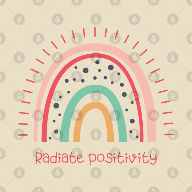 Radiate Positivity by JOYMADS
