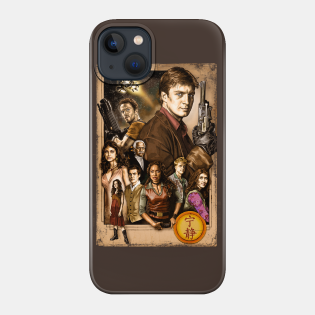 The Crew of the Serenity - Firefly - Phone Case