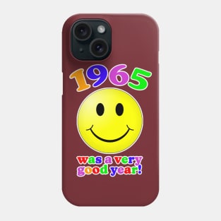 1965 Was A Very Good Year Phone Case