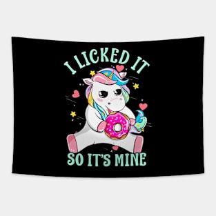 I Licked It So Its Mine Funny Unicorn With Donut Tapestry