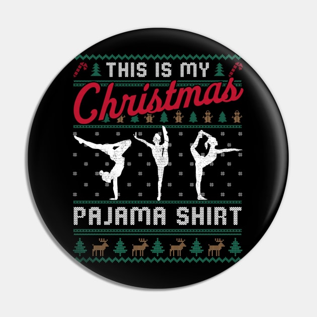 This Is My Christmas Pajama Gymnastics Ugly Sweater Pin by snnt