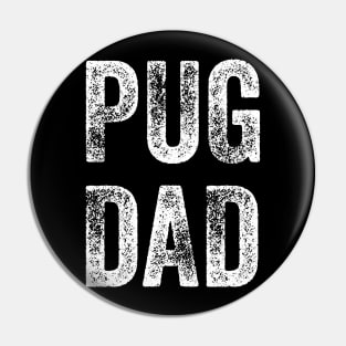 Funny Pug Dad Gifts for dad Pin