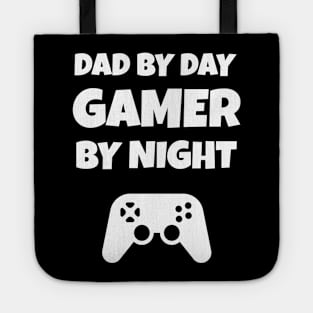 Dad By Day Gamer By Night Tote