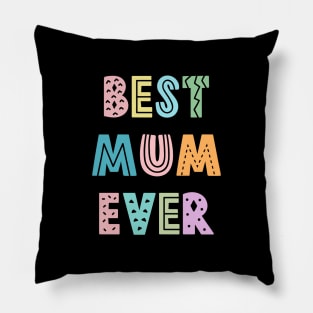 Best Mom Ever, Mothers Day Present Ideas Pillow